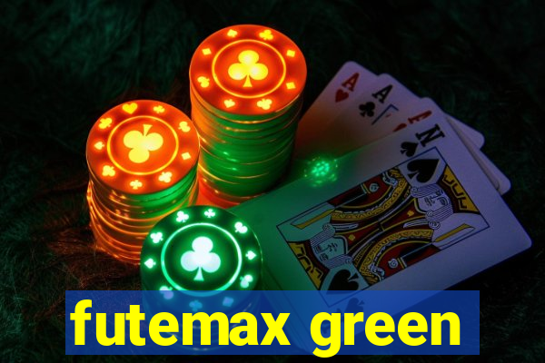 futemax green